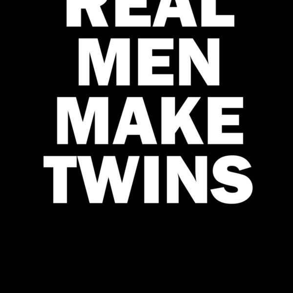 Real Men Make Twins ctp Thumbnail